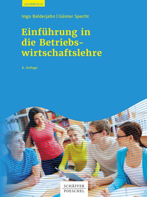 Title details for Einführung in die Betriebswirtschaftslehre by Ingo Balderjahn - Wait list